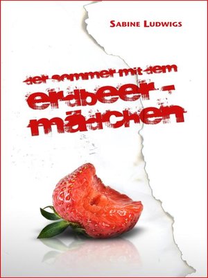 cover image of Der Sommer mit dem Erdbeermädchen